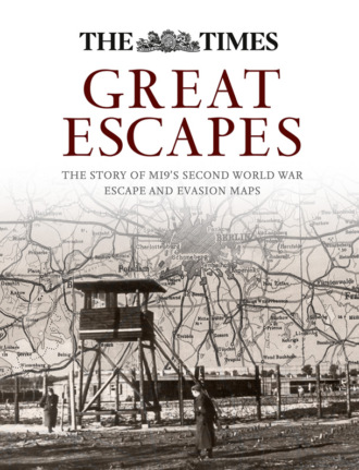 Barbara  Bond. Great Escapes: The story of MI9’s Second World War escape and evasion maps