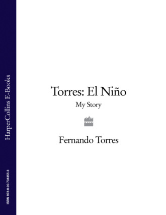 Fernando  Torres. Torres: El Ni?o: My Story