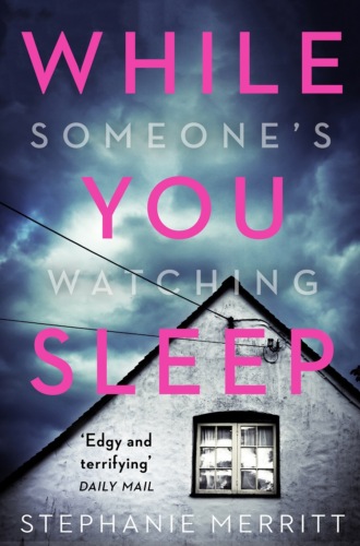 While You Sleep: A chilling, unputdownable psychological thriller that will send shivers up your spine!. Stephanie Merritt