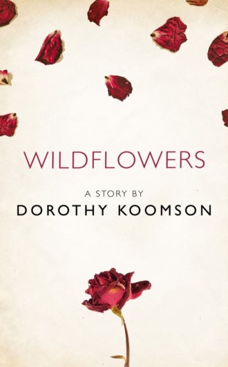 Dorothy  Koomson. Wildflowers: A Story from the collection, I Am Heathcliff