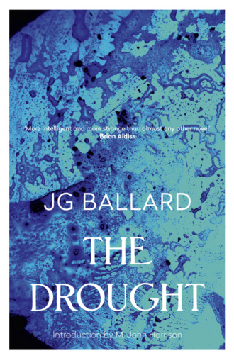 J. G. Ballard. The Drought