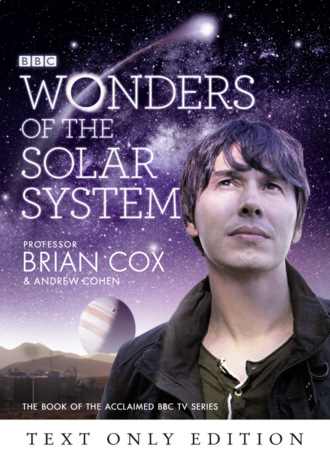Andrew  Cohen. Wonders of the Solar System Text Only