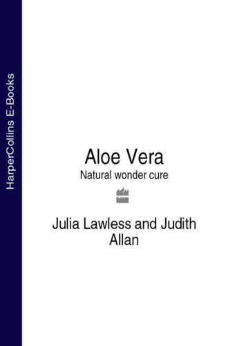 Julia  Lawless. Aloe Vera: Natural wonder cure
