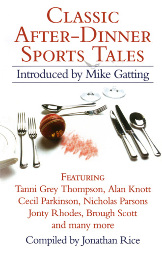 Jonathan  Rice. Classic After-Dinner Sports Tales