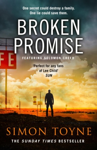 Simon  Toyne. Broken Promise: A Solomon Creed Novella