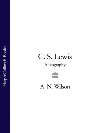 A. Wilson N.. C. S. Lewis: A Biography