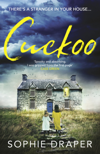 Sophie Draper. Cuckoo: A haunting psychological thriller you need to read this Christmas