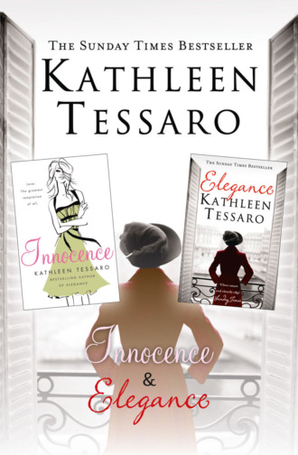 Kathleen Tessaro. Elegance and Innocence: 2-Book Collection