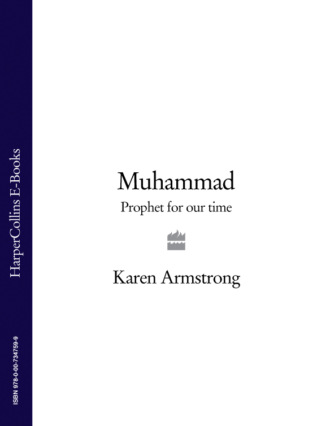 Karen  Armstrong. Muhammad: Prophet for Our Time