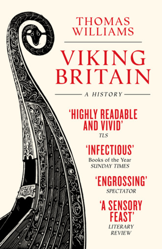 Thomas  Williams. Viking Britain: A History