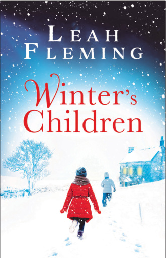 Leah  Fleming. Winter’s Children: Curl up with this gripping, page-turning mystery as the nights get darker