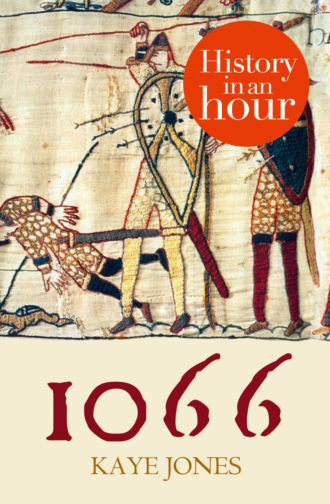 Kaye  Jones. 1066: History in an Hour
