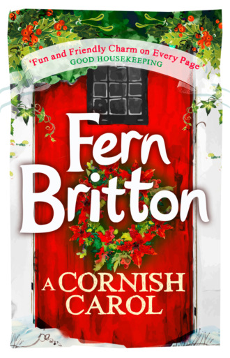Fern  Britton. A Cornish Carol: A Short Story