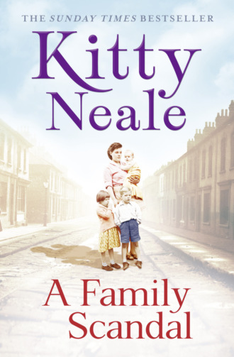 Kitty  Neale. A Family Scandal