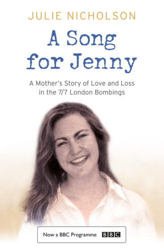 Julie  Nicholson. A Song for Jenny: A Mother's Story of Love and Loss