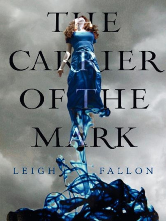 Leigh  Fallon. Carrier of the Mark