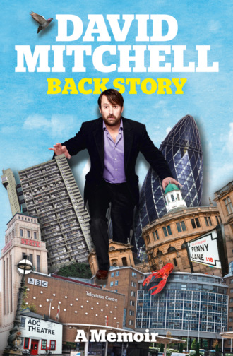 David  Mitchell. David Mitchell: Back Story