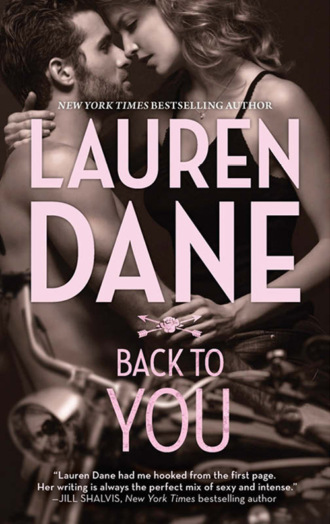 Lauren  Dane. Back to You