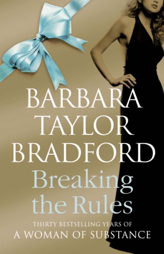 Barbara Taylor Bradford. Breaking the Rules