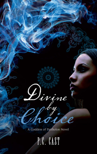 P.C.  Cast. Divine By Choice
