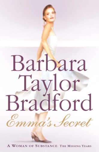 Barbara Taylor Bradford. Emma’s Secret