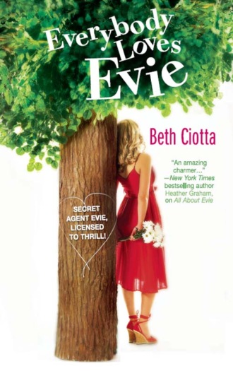 Beth  Ciotta. Everybody Loves Evie
