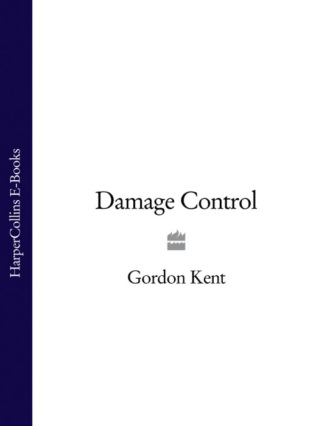 Gordon Kent. Damage Control