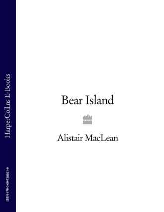 Alistair MacLean. Bear Island