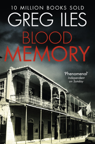 Greg  Iles. Blood Memory