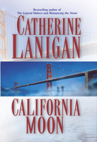 Catherine  Lanigan. California Moon