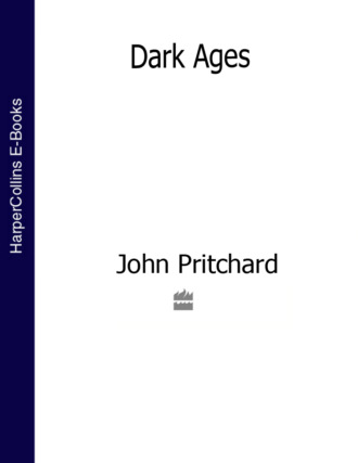 John  Pritchard. Dark Ages