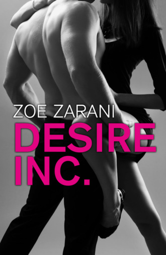 Zoe  Zarani. Desire Inc.