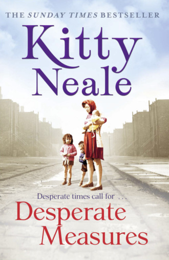Kitty  Neale. Desperate Measures