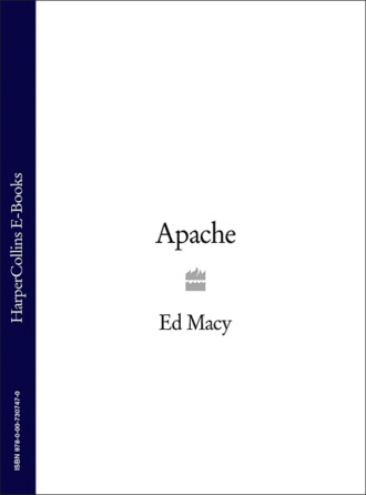 Ed  Macy. Apache