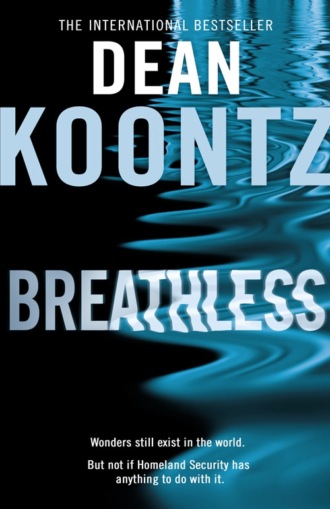 Dean Koontz. Breathless