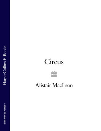 Alistair MacLean. Circus