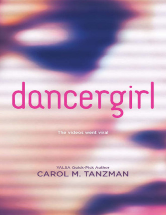 dancergirl. Carol Tanzman M.