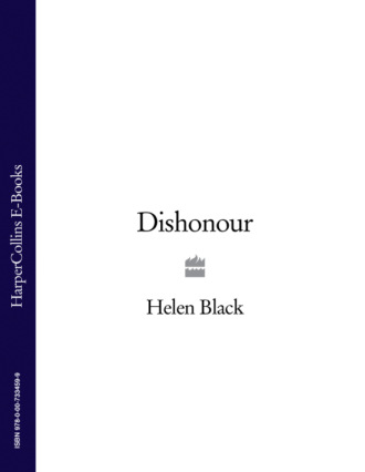 Helen  Black. Dishonour