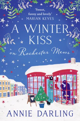 Annie  Darling. A Winter Kiss on Rochester Mews