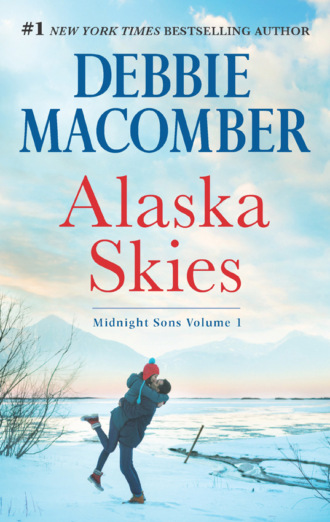 Debbie Macomber. Alaska Skies: Brides for Brothers / The Marriage Risk