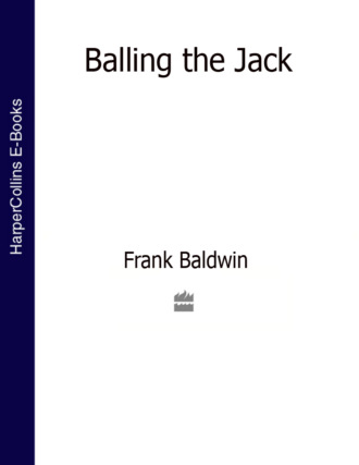 Balling the Jack. Frank  Baldwin