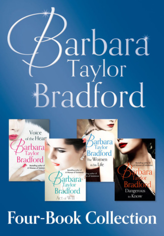 Barbara Taylor Bradford. Barbara Taylor Bradford’s 4-Book Collection