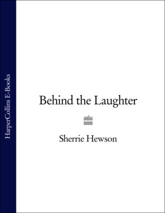 Sherrie Hewson. Behind the Laughter