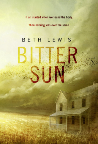 Beth  Lewis. Bitter Sun