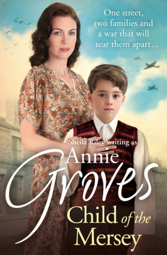 Annie Groves. Child of the Mersey