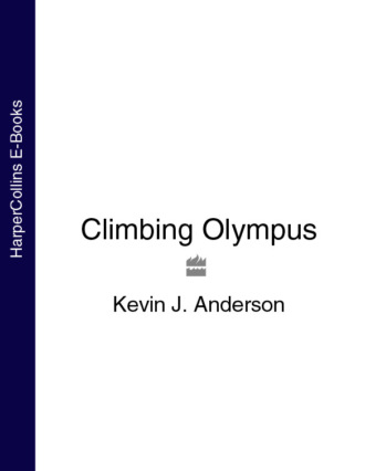 Kevin J. Anderson. Climbing Olympus