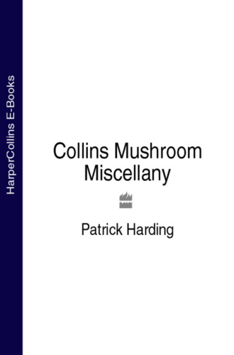 Patrick  Harding. Collins Mushroom Miscellany
