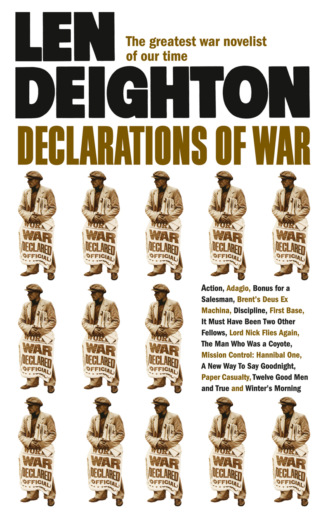 Len  Deighton. Declarations of War