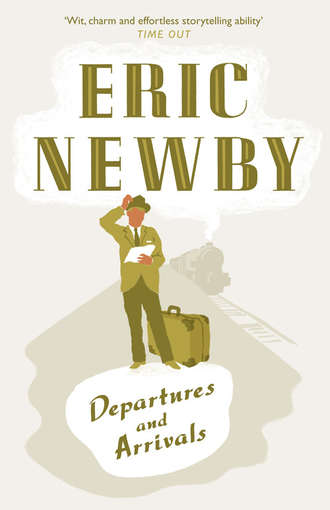 Eric Newby. Departures and Arrivals