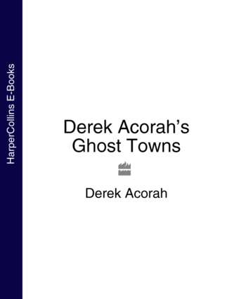 Derek Acorah. Derek Acorah’s Ghost Towns